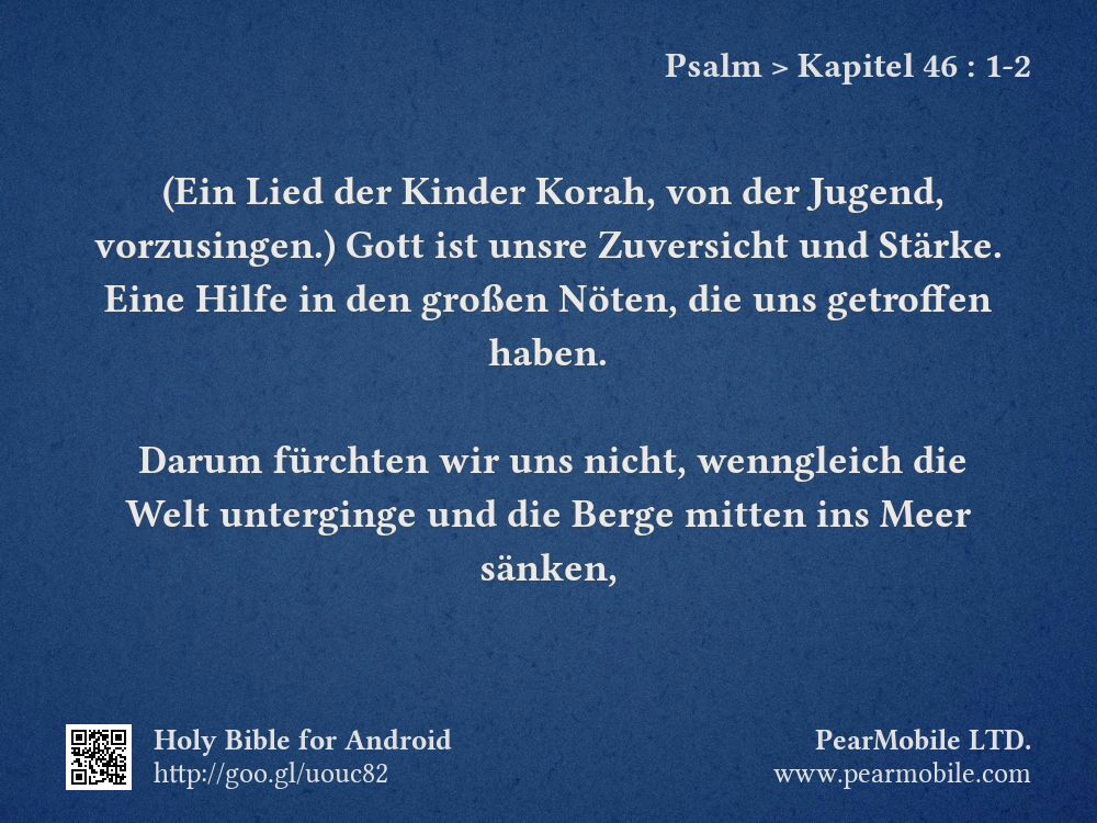 Psalm, Kapitel 46:1-2